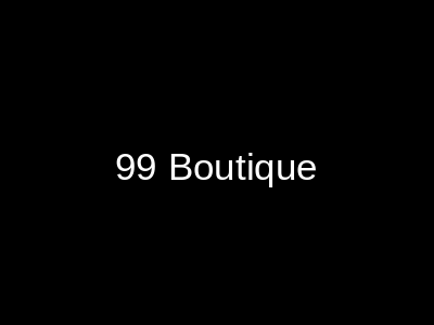 99 Boutique Liberty Lahore