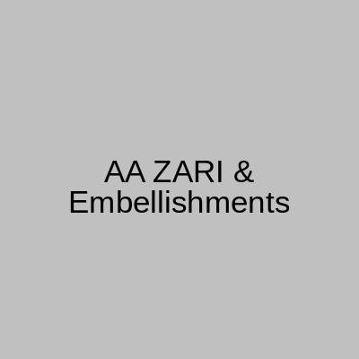 AA ZARI & Embellishments FatehGarh Lahore