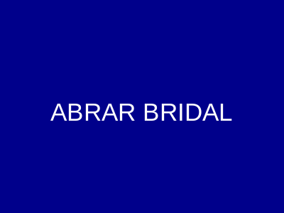 ABRAR BRIDAL Aram Bagh Karachi
