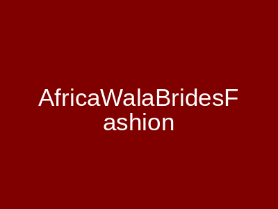 Africa Wala Brides Fashion Karachi