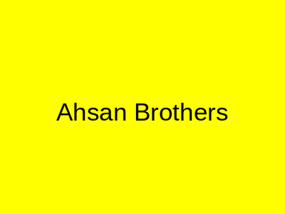 Ahsan Brothers Bridals Orangi Town Karachi