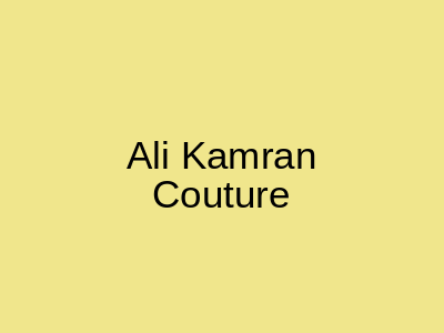 Ali Kamran Couture Faisalabad
