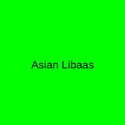 Asian Libaas Bridals Muslim Town Lahore