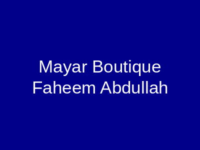 Mayar Boutique by Faheem Abdullah Karachi