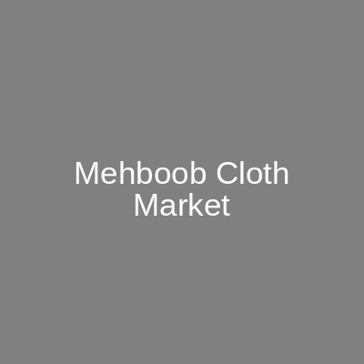 Mehboob Cloth Market Saddar Karachi