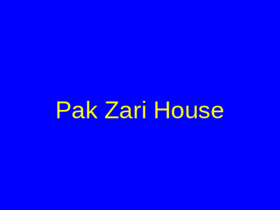 Pak Zari House Lahore