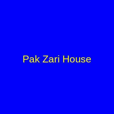Pak Zari House Lahore
