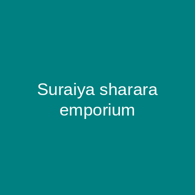 Suraiya Sharara Emporium Karachi
