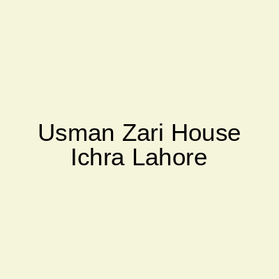 Usman Zari House Ichra Lahore