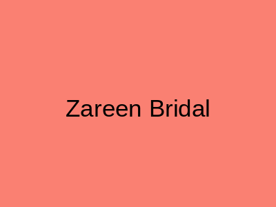 Zareen Bridal Mahboob Cloth Market Karachi