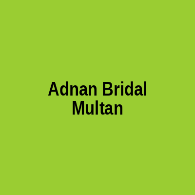 Adnan Bridal Multan