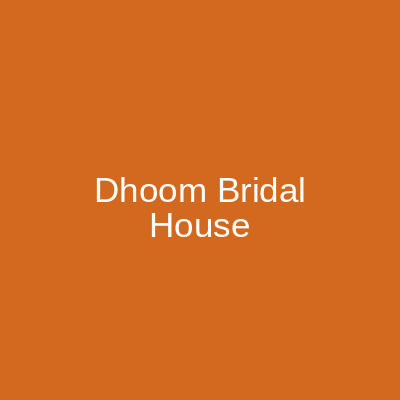 Dhoom Bridal House Rawalpindi