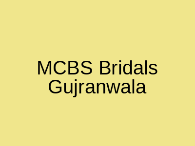 Mahajar Cloth Brand Store MCBS Gujranwala