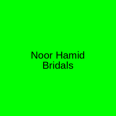 Noor Hamid Bridal Studio Islamabad