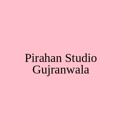Pirahan Studio Gujranwala