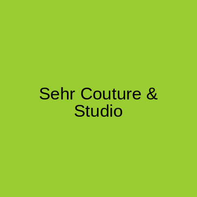 Sehr Couture & Studio Islamabad