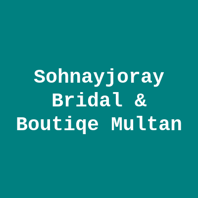 SohnayJoray Bridal & Boutique Multan