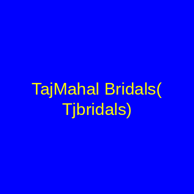 TajMahal Bridals(Tjbridals) Rawalpindi